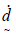 d_dot